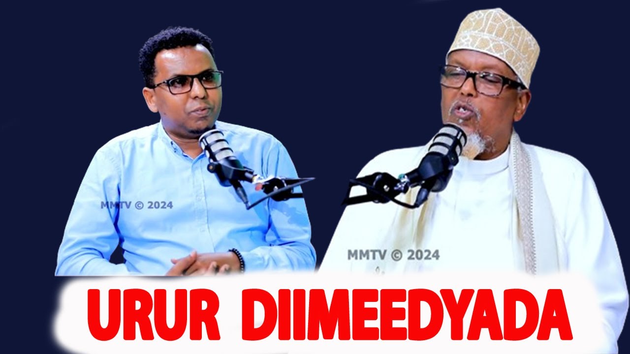 WARAYSI QAYBTI 1AAD - URUR DIMEEDYADII SOOMAALIDA QAYBTA 1AAD  || SH.MAXAMED CABDI DAAHIR