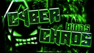 Geometry Dash - Cyber Chaos by Hinds (insane demon)