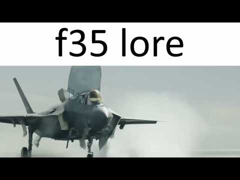 f35 lore
