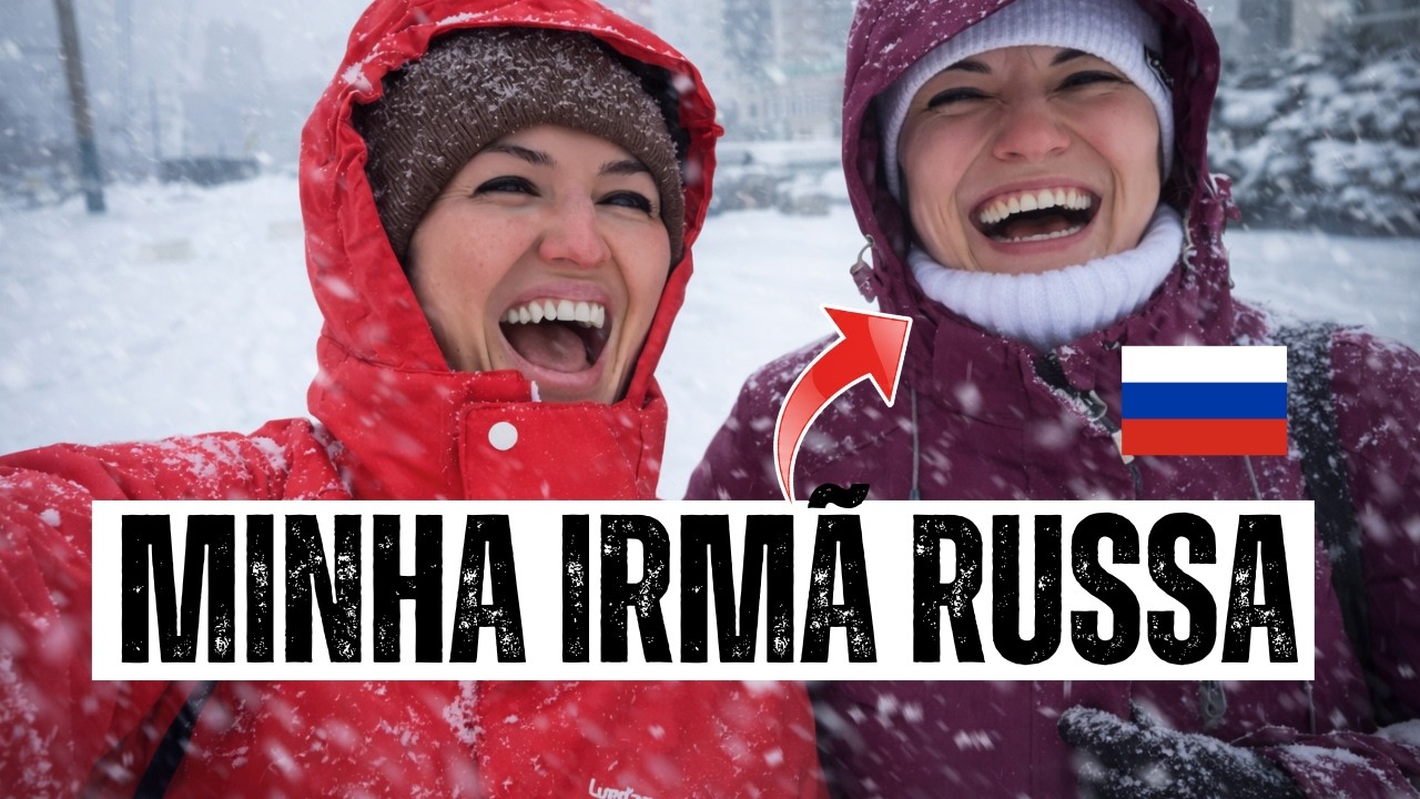 Minha IRMÃ RUSSA não quer vir para o Brasil por causa DISSO
