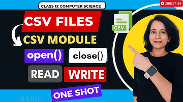 FILE HANDLING - CSV Files in Python - ONE SHOT! | CBSE Class 12 Computer Science| HINDI