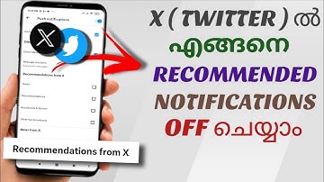 How to Disable Recommended Notifications on X (Twitter) | Malayalam