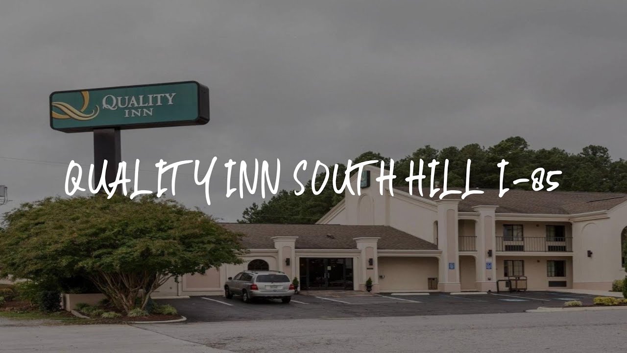 Quality Inn South Hill I-85 Review - South Hill , United States of America