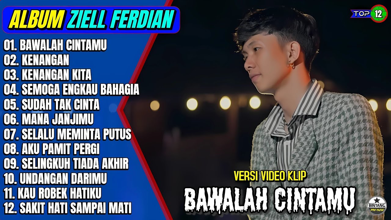 Zeill Ferdian Full Album || BAWALAH CINTAMU - KENANGAN - Pop Melayu Terpopuler 2025 - On Trending