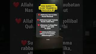 Rugi Banget Sujud Terakhir Tidak Membaca Do'a Ini #bacaandisujudterakhir