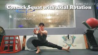 Cossack Squat with Axial Rotation