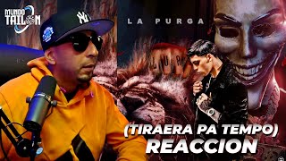 LUAR LA L - La Purga (TIRAERA PA TEMPO) - REACCION