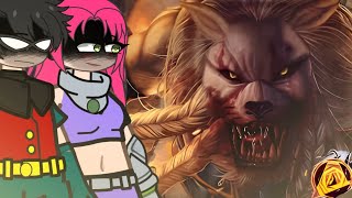 🦁🩸Teen Titans Go React Battle Beast || The Last Hunt || (Anirap) | AS | - Eric Gacha Ofc