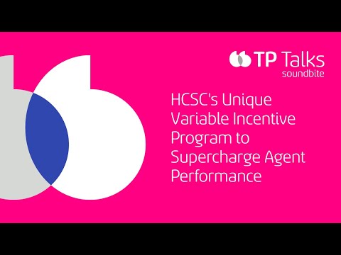 HCSC’s Unique Variable Incentive Program to Supercharge Agent Performance