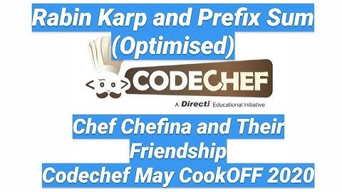 Chef Chefina and Their Friendship (CHEFSHIP) | May CookOff Codechef | Rabin Karp n Prefix Sum