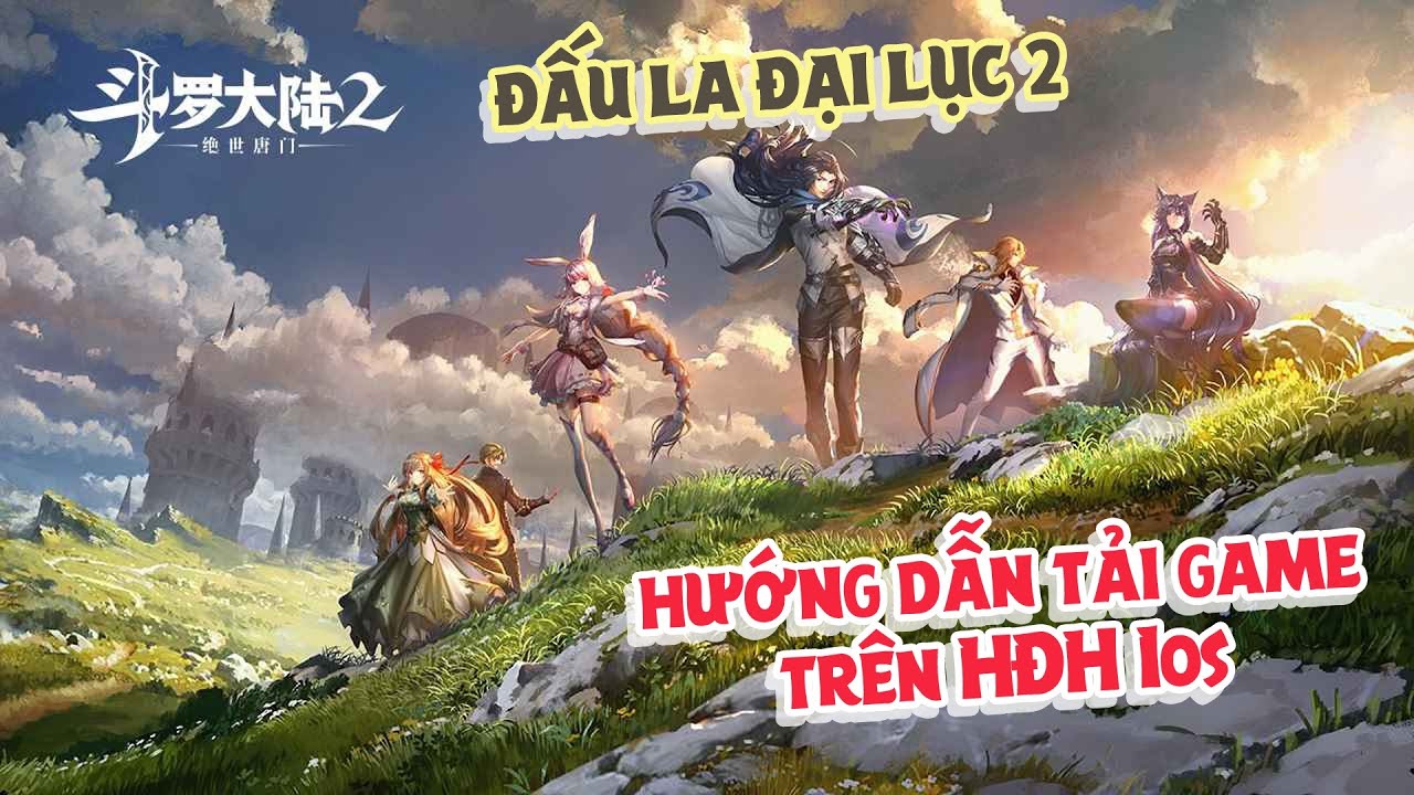 Chơi game Đấu La Đại Lục 2 trên iOS - 斗罗大陆2 绝世唐门