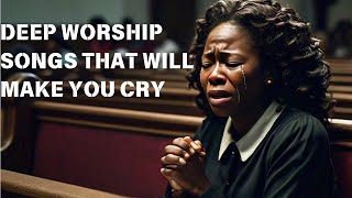 Early Morning Nonstop Worship songs | Nigerian Praise and Worship songs 2024