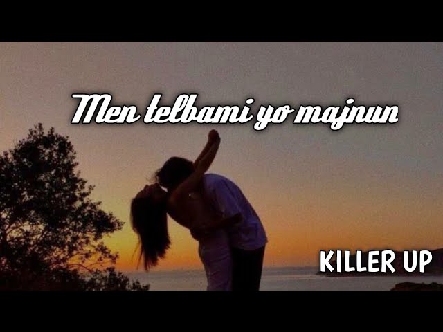 Men telbami yo majnun/mp3/killer up/