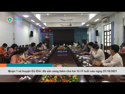 Video Quận 1 và huyện Củ Chi đã sẵn sàng tiêm cho trẻ 12-17... - YouTube