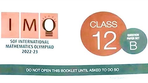 2022-23 IMO International Math Olympiad Class 12 Question paper Set B #class12maths #sof #olympiad