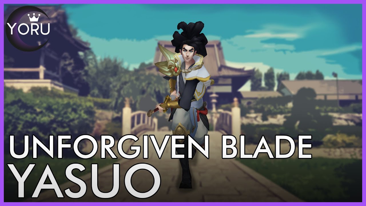 Unforgiven Blade Yasuo ⚔️  League of Legends Custom Skin 