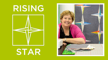Make a Rising Star Quilt with Jenny Doan of Missouri Star! (Video Tutorial)