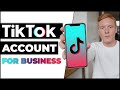 How to Create a TikTok Account for Business 2022