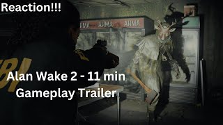 Alan Wake 2: 11 Minutes of New Gameplay - IGN First - Reaction!!!