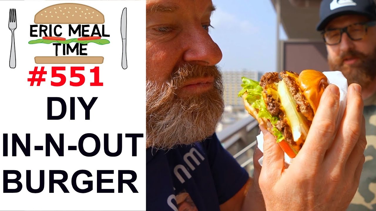 D.I.Y. IN-N-OUT Burger, Fries, & Shake - Eric Meal Time #551 - YouTube