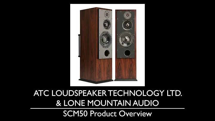 ATC SCM50 HiFi Loudspeaker Overview by Lone Mountain Audio