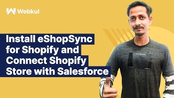 Installation of #eShopSync for Shopify | Connect #Shopify Store with #Salesforce