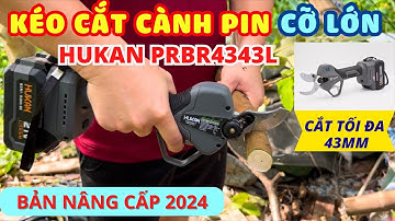 Kéo cắt tỉa cành cây Hukan HK-PRBL4343L cỡ lớn, mẫu mới nhất, mở lưỡi 43mm, kèm 2 pin-Giá 2450k