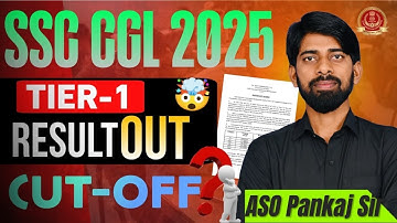 SSC CGL 2025 tier-1 result out!🔥|| ASO Pankaj Kumar