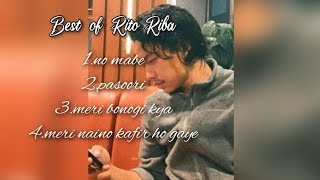 best of rito riba songs|rito riba ❤️❤️❤️ heart touching songs|