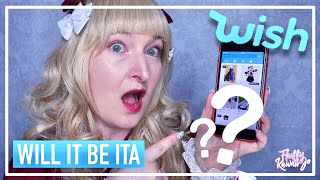 Buying Lolita on Wish Challenge [Part 1]