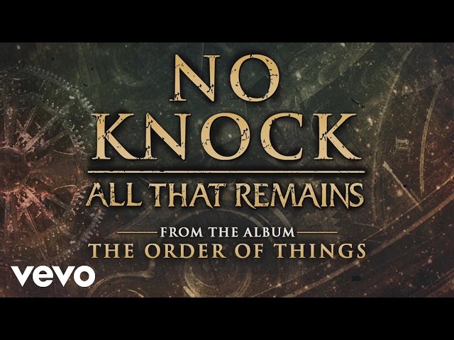 All That Remains - No Knock