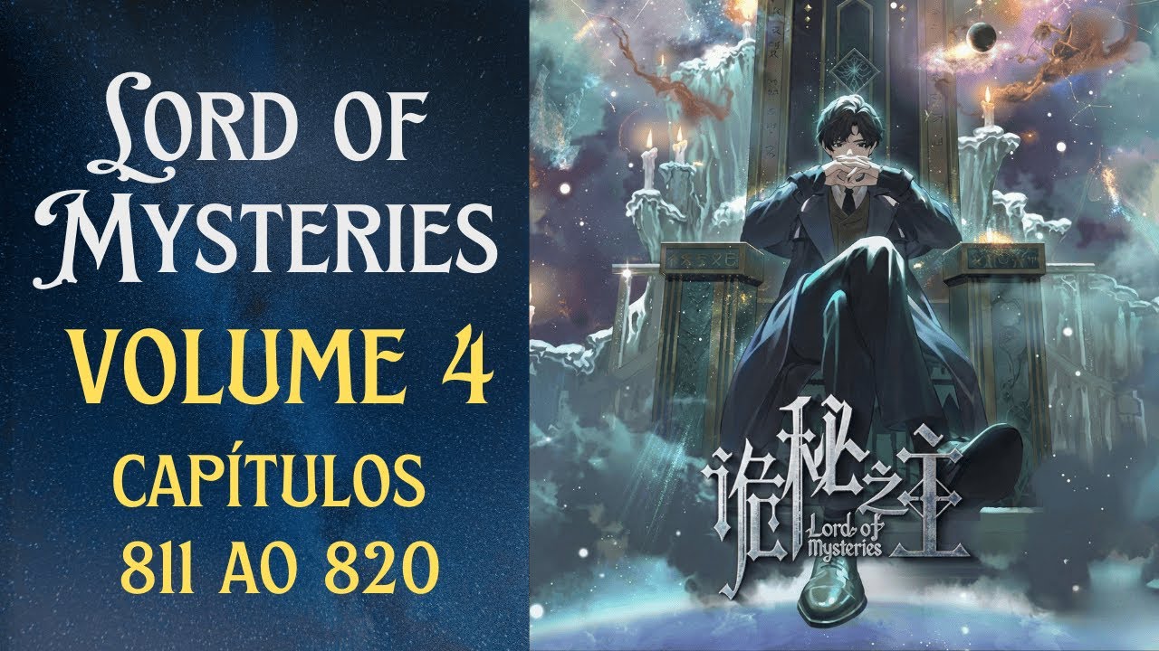 Lord of Mysteries vol 4 capítulo 811 ao 820: A Verdade Sombria sobre os Deuses e o Banquete Proibido