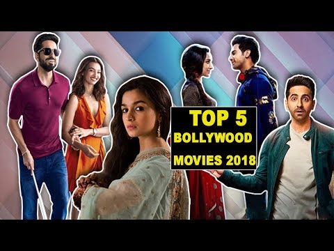 top-5-bollywood-movies-of-2018-l-bollywood-movie-2018-l-best-bollywood-movies-l-top-5-movies-in-2018