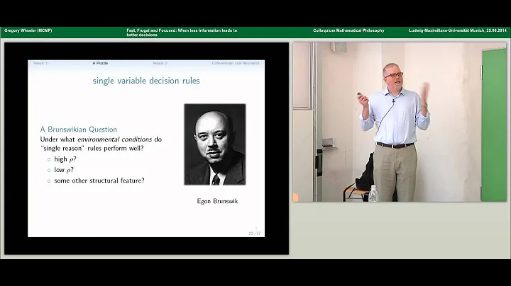 Gregory Wheeler: Fast, Frugal and Focused:  When l...