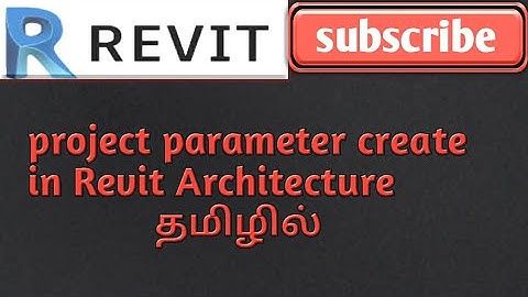 Project parameter in Revit Architecture Tamil video tutorial தமிழில்