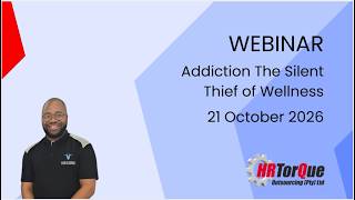 Webinar - Addiction The Silent Thief of Wellness
