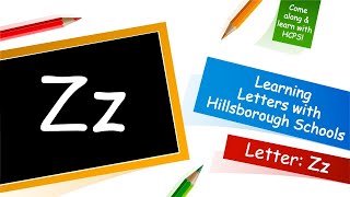 Learning Letters with HCPS- Letter Z