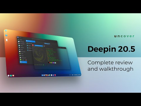 Deepin Linux 20.5 Review