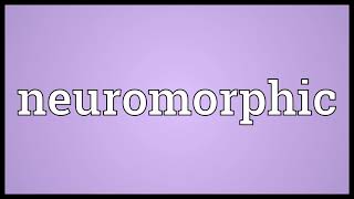 Neuromorphic Meaning