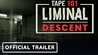 Tape 101: Liminal Descent - Official Launch Trailer