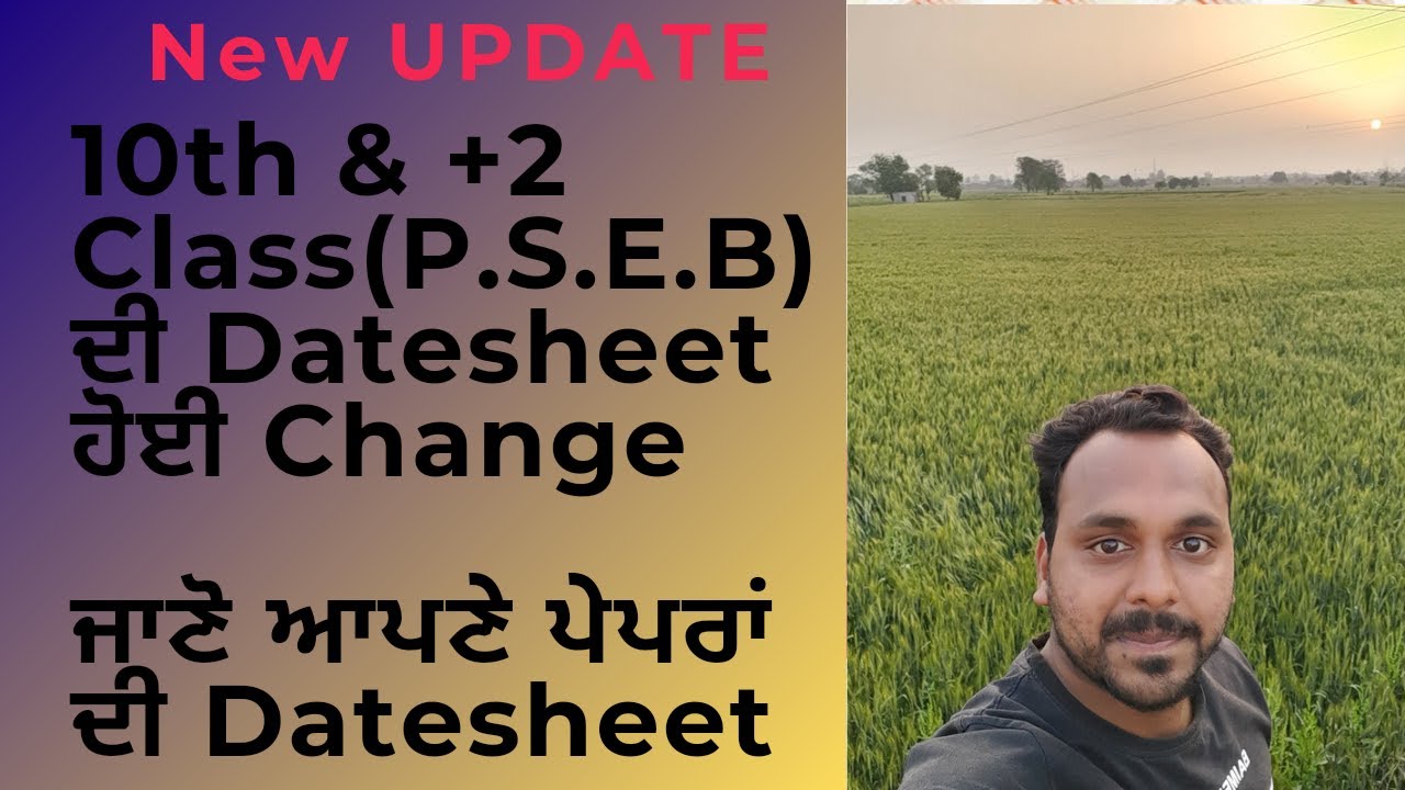 PSEB 10TH 12TH NEW DATESHEET 2021 | Datesheet Changed/Revised 2021