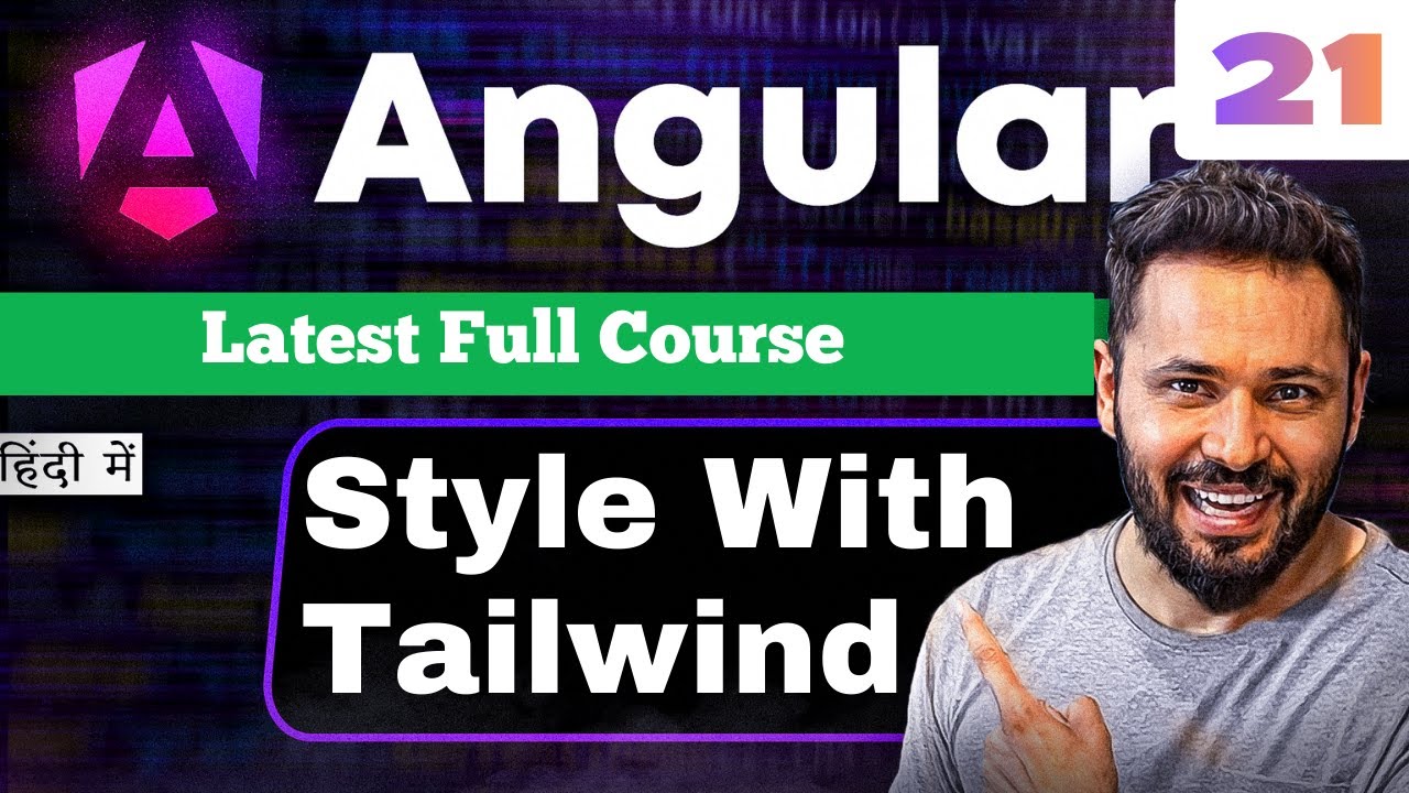 Angular 21 Tutorial in Hindi #59 Style User Management App with Tailwind CSS | Angular + Tailwind