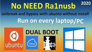 { Icloud Bypass } Dual Boot windows & Linux (ubuntu) for icloud bypass & jailbreak checkra1n