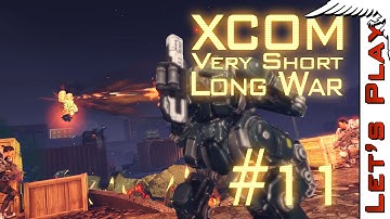 XCOM #11 Very Short Long War Mod - Road to XCOM 2