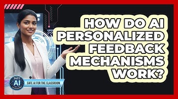 How Do AI Personalized Feedback Mechanisms Work?
