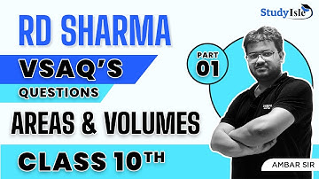 Surface Area & Volume  Part 1 VSAQ
