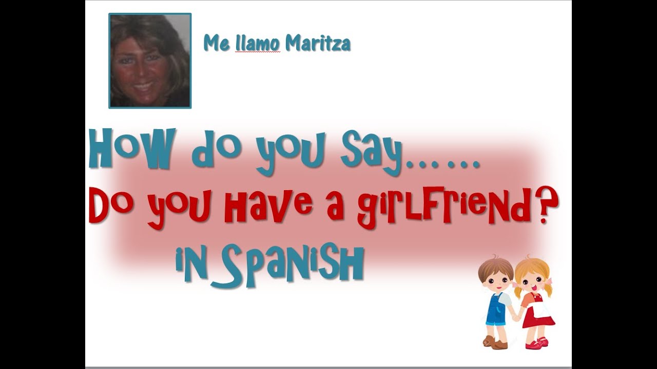 what does my girlfriend mean in spanish