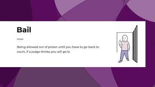 Bail: a definition from Legal Choices