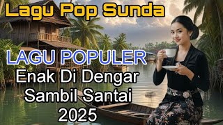 Download Lagu Lagu Pop Sunda Terpopuler di Tahun 2025#lagupopsunda#sunda#musiksunda MP3 Download Lagu Lagu Pop Sunda Terpopuler di Tahun 2025#lagupopsunda#sunda#musiksunda MP3