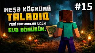 Evə Dönüş | Minecraft 15-ci hissə